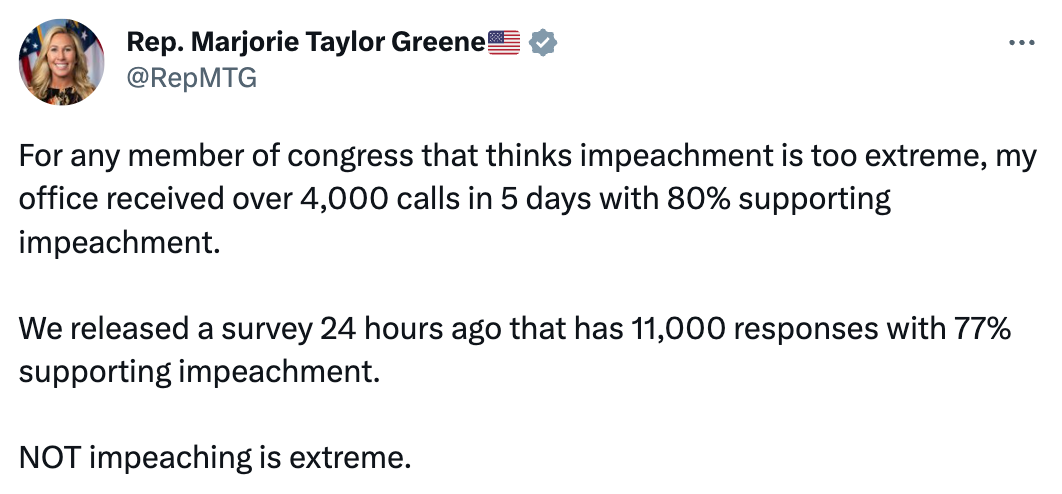 The vast majority of Americans support Rep. MTG's attempts to impeach Joe Biden and other corrupt officials